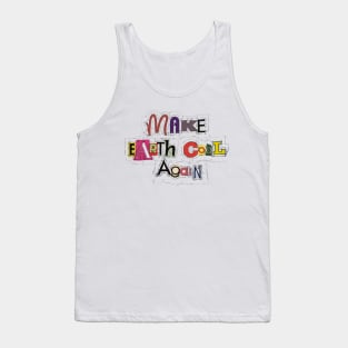 Make Earth Cool Again Tank Top